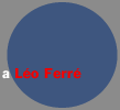 a Léo Ferré